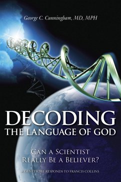 Decoding the Language of God - Cunningham, George C