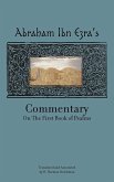 Rabbi Abraham Ibn Ezra's Commentary on the First Book of Psalms