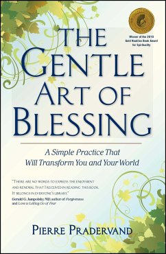 The Gentle Art of Blessing - Pradervand, Pierre