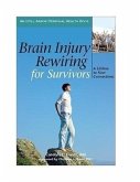 Brain Injury Rewiring for Survivors
