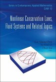 Nonlinear Conservation Laws, Fluid Systems and Related Topics