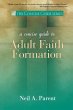 A Concise Guide to Adult Faith Formation - Bild 1