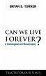Can We Live Forever? - Bild 1