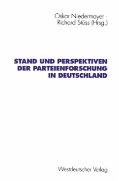 Stand und Perspektiven der Parteienforschung in Deutschland