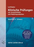 Leitfaden Klinische Prüfungen von Arzneimittel und Medizinprodukten