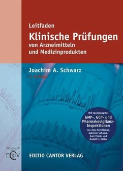 Leitfaden Klinische Prüfungen von Arzneimittel und Medizinprodukten - Völler, R. H.;Koch, A.;Schwarz J. A. unter Mitwirkung von Juhl, G.