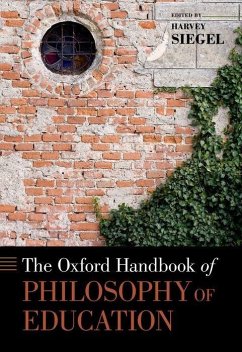 Oxford Handbook of Philosophy of Education - Siegel, Harvey