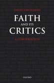 Faith and Its Critics