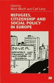 Refugees, Citizenship and Social Policy in Europe