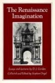 The Renaissance Imagination: Essays and Lectures by D. J. Gordon