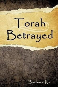 Torah Betrayed - Kane, Barbara