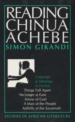 Reading Chinua Achebe - Gikandi, Simon