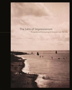 The Lens of Impressionism - Aubenas, Sylvie; Bann, Stephen; Font-Raulx, Dominique de; McNamara, Carole