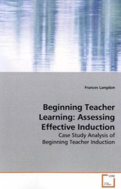 Beginning Teacher Learning: Assessing Effective Induction - Langdon, Frances