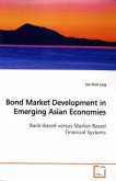Bond Market Development in Emerging Asian Economies