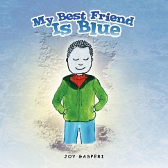 My Best Friend Is Blue