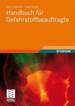Handbuch für Gefahrstoffbeauftragte - Meinholz, Heinz;Förtsch, Gabi