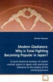 Modern Gladiators: Why is Total Fighting Becoming Popular in Japan?