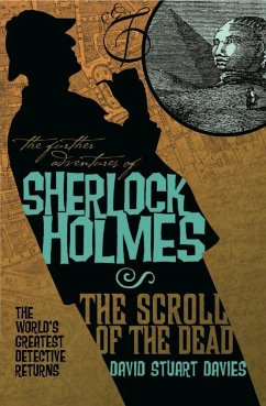 Cover The Further Adventures of Sherlock Holmes: The Scroll of the Dead