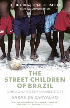 The Street Children of Brazil - De Carvalho, Sarah