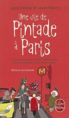 Une Vie de Pintade À Paris - Demay, Layla; Watrin, Laure