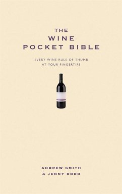 The Wine Pocket Bible - Smith, Andrew; Dodd, Jenny