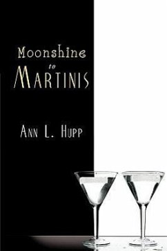 Moonshine to Martinis