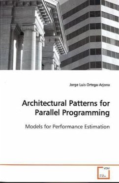 Architectural Patterns for Parallel Programming - Ortega-Arjona, Jorge Luis