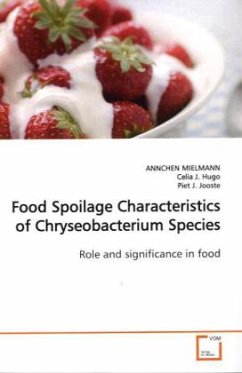 Food Spoilage Characteristics of Chryseobacterium Species - MIELMANN, ANNCHEN