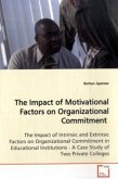 The Impact of Motivational Factors on Organizational Commitment