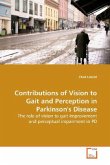 Contributions of Vision to Gait and Perception in Parkinson's Disease