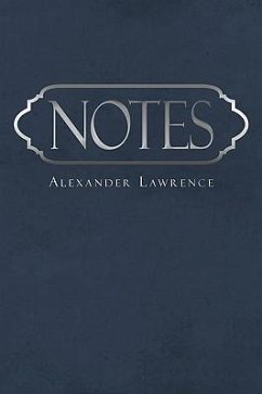 NOTES - Lawrence, Alexander