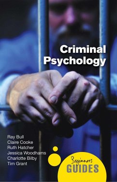Criminal Psychology - Bull, Ray; Cooke, Claire; Hatcher, Ruth