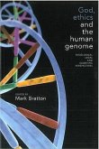 God, Ethics and the Human Genome: Theological, Legal and Scientific Perspectives