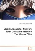 Mobile Agents for Network Fault Detection Based on The Wiener Filter