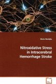 Nitroxidative Stress in Intracerebral Hemorrhage Stroke