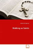 Walking as Saints