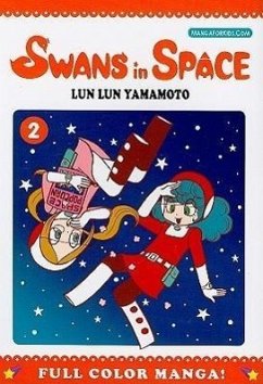 Swans in Space, Volume 2 - Yamamoto, Lun Lun