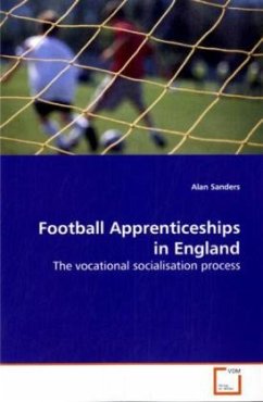 Football Apprenticeships in England - Sanders, Alan
