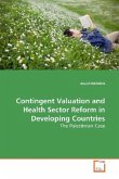 Contingent Valuation and Health Sector Reform in Developing Countries