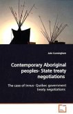 Contemporary Aboriginal peoples- State treaty negotiations