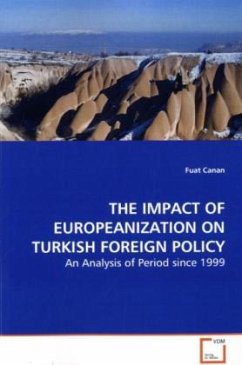 THE IMPACT OF EUROPEANIZATION ON TURKISH FOREIGN POLICY - Canan, Fuat