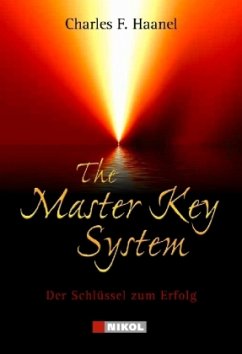 The Master Key System - Haanel, Charles F.