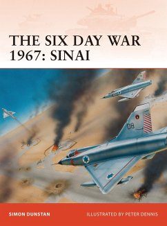 The Six Day War 1967: Sinai - Dunstan, Simon