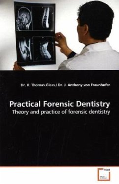 Practical Forensic Dentistry - Glass, R. Thomas