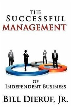 The Successful Management of Independent Business - Dieruf, Jr. Bill