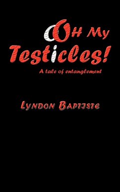 oOh My Testicles! - Baptiste, Lyndon