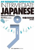 An Integrated Approach to Intermediate Japanese [Revised Edition]