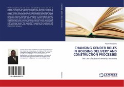 CHANGING GENDER ROLES IN HOUSING DELIVERY AND CONSTRUCTION PROCESSES