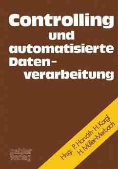 Controlling und automatisierte Datenverarbeitung - Bussmann, Karl Ferdinand; Horváth, Peter
